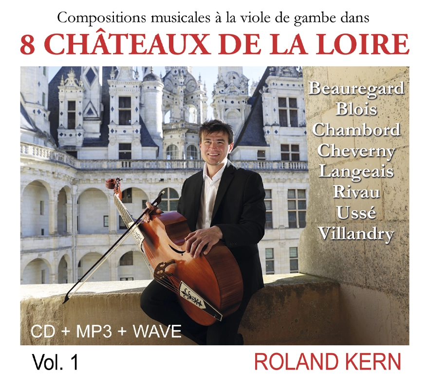 Album 8 Châteaux de la Loire Roland Kern Jaquette