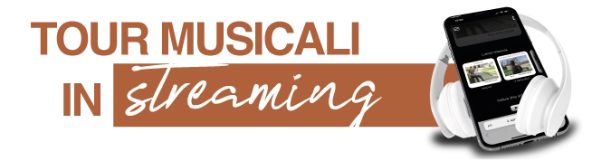 Tour musicali in streaming