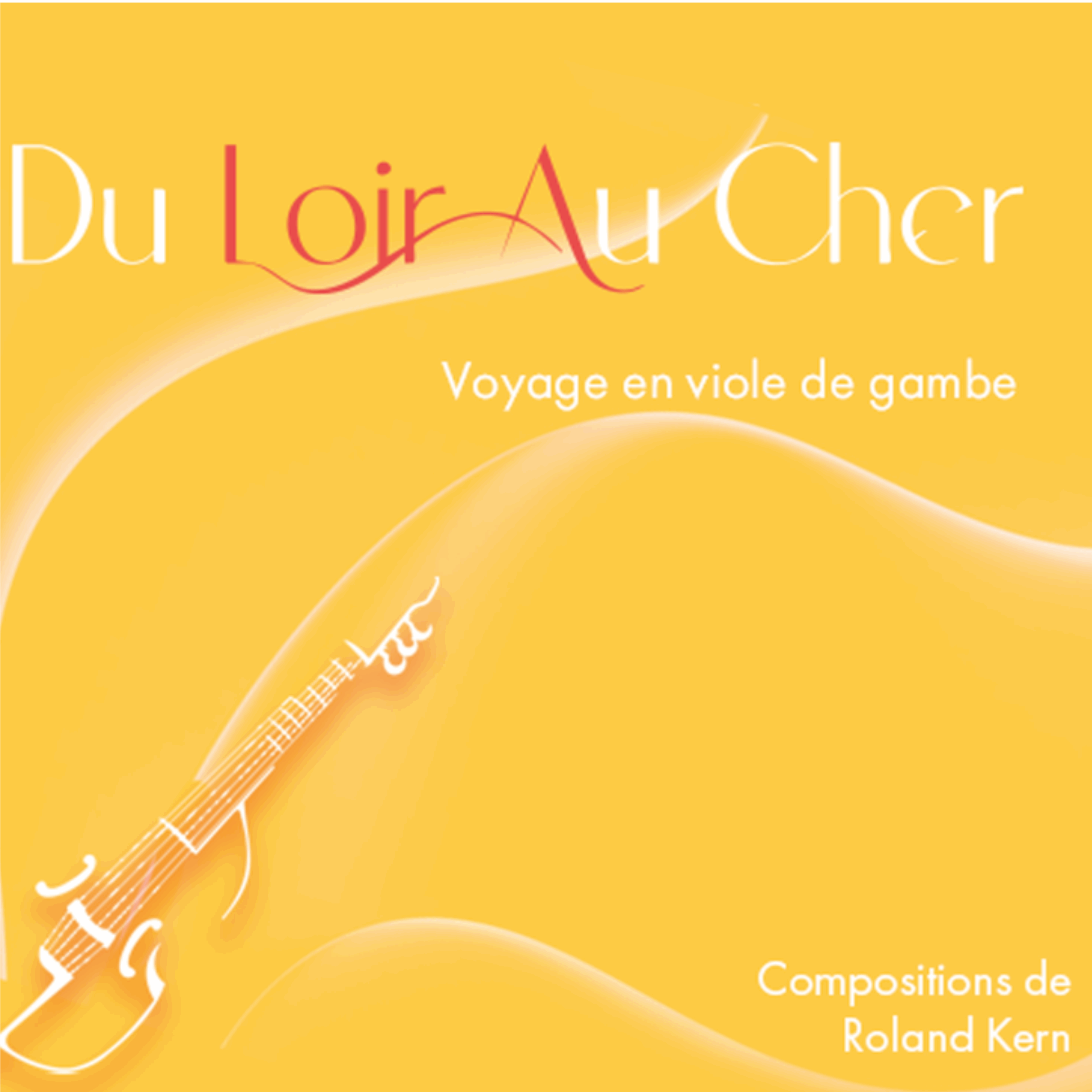 20261002 E 5 Du Loir au Cher Pochette de l'album "L'ardèche" Roland Kern